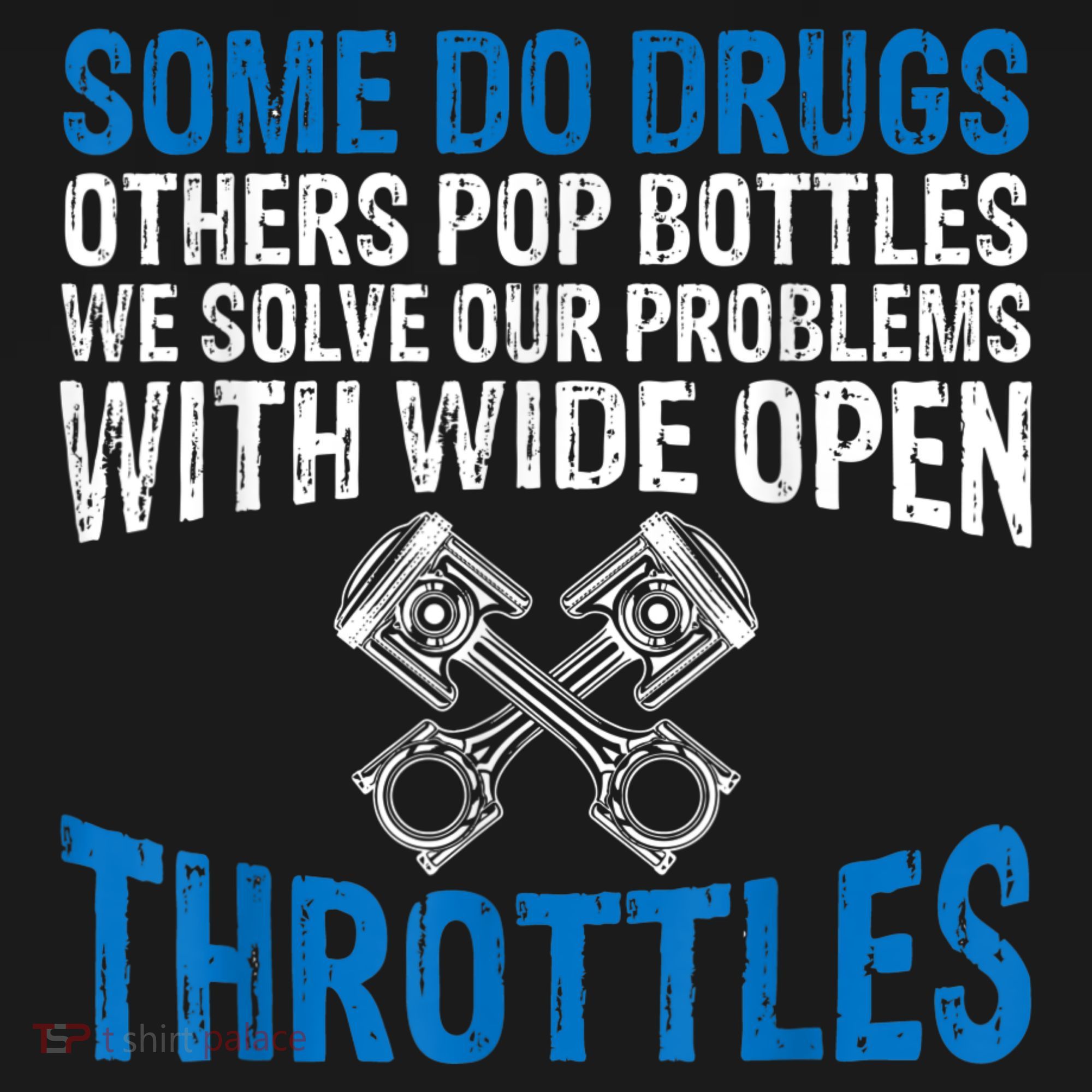 Some Do Drugs Other Pop BOTTLES Funny Mechanic Women's Tank Top