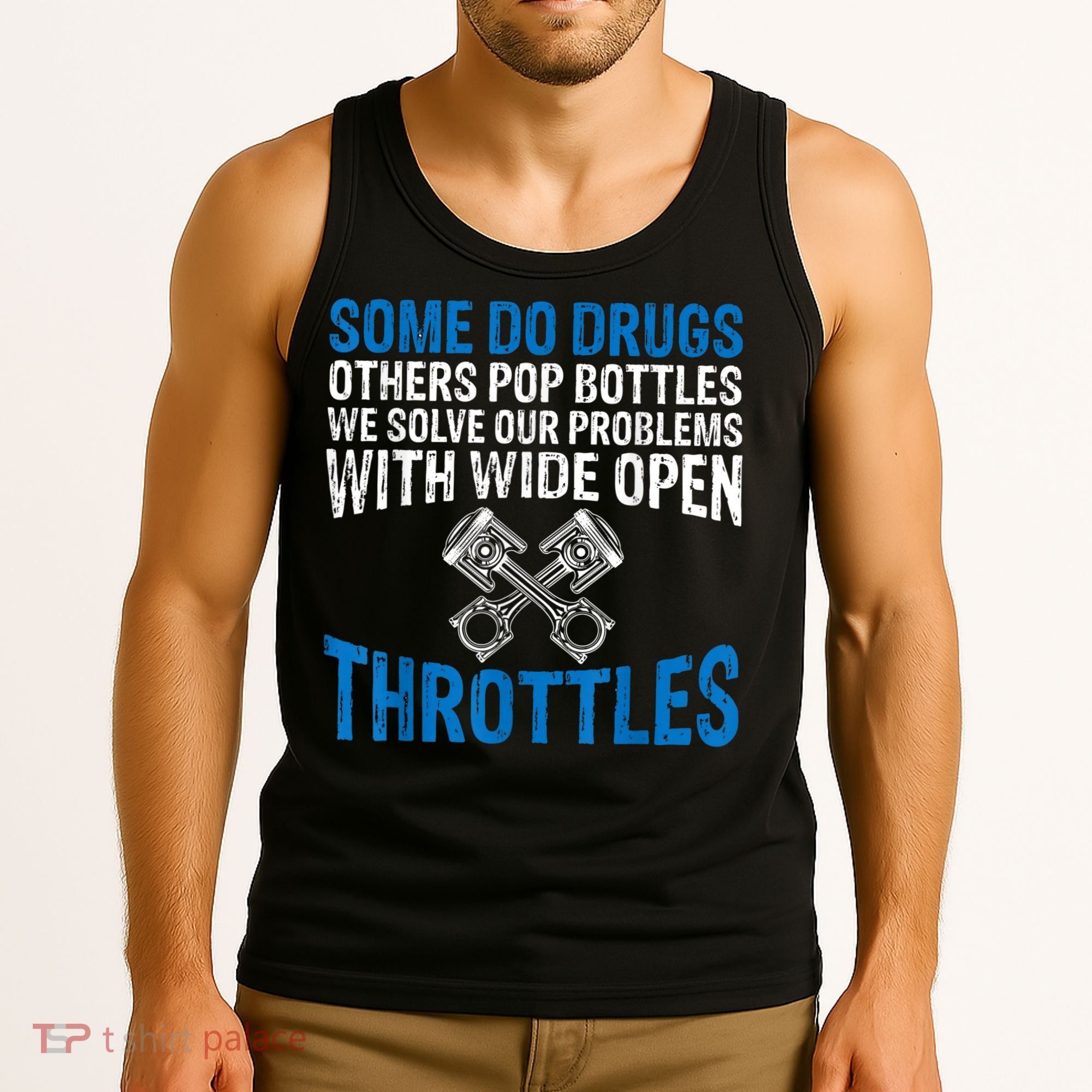 Some Do Drugs Other Pop BOTTLES Funny Mechanic Tank Top