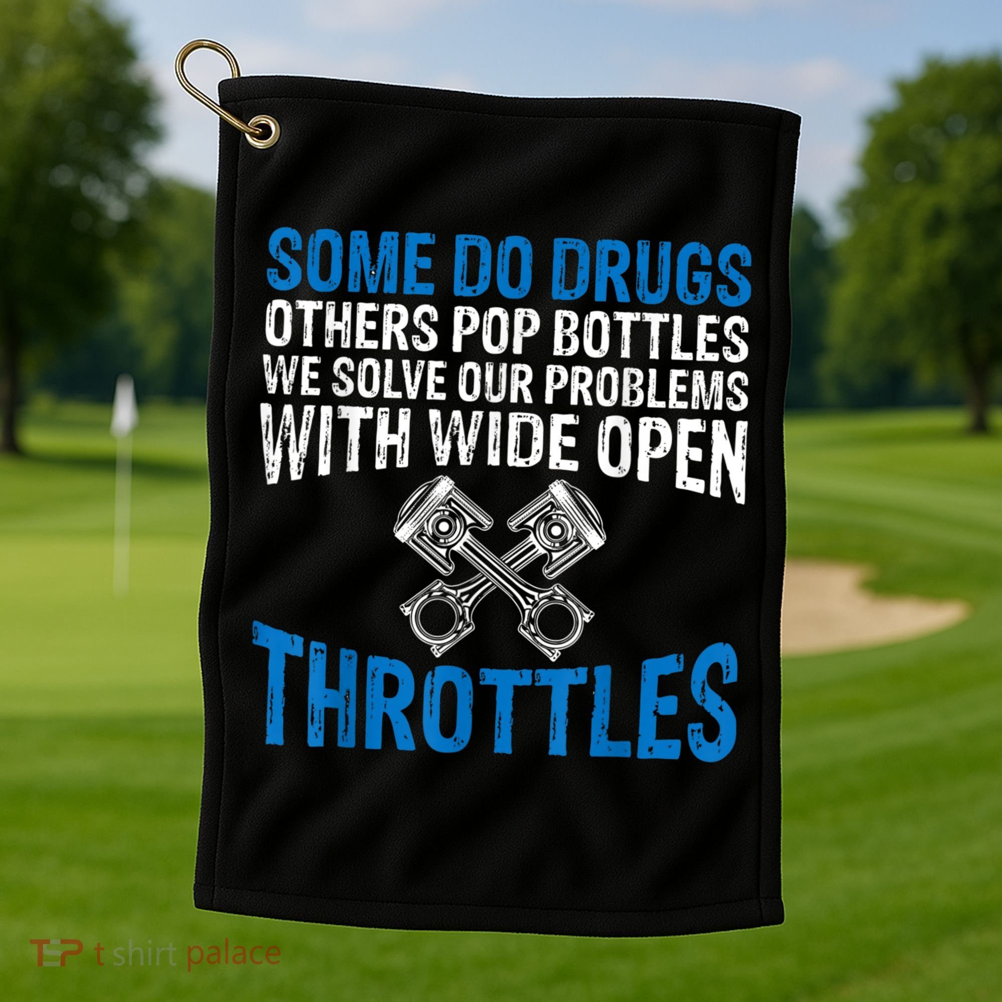 Some Do Drugs Other Pop BOTTLES Funny Mechanic Golf Towel