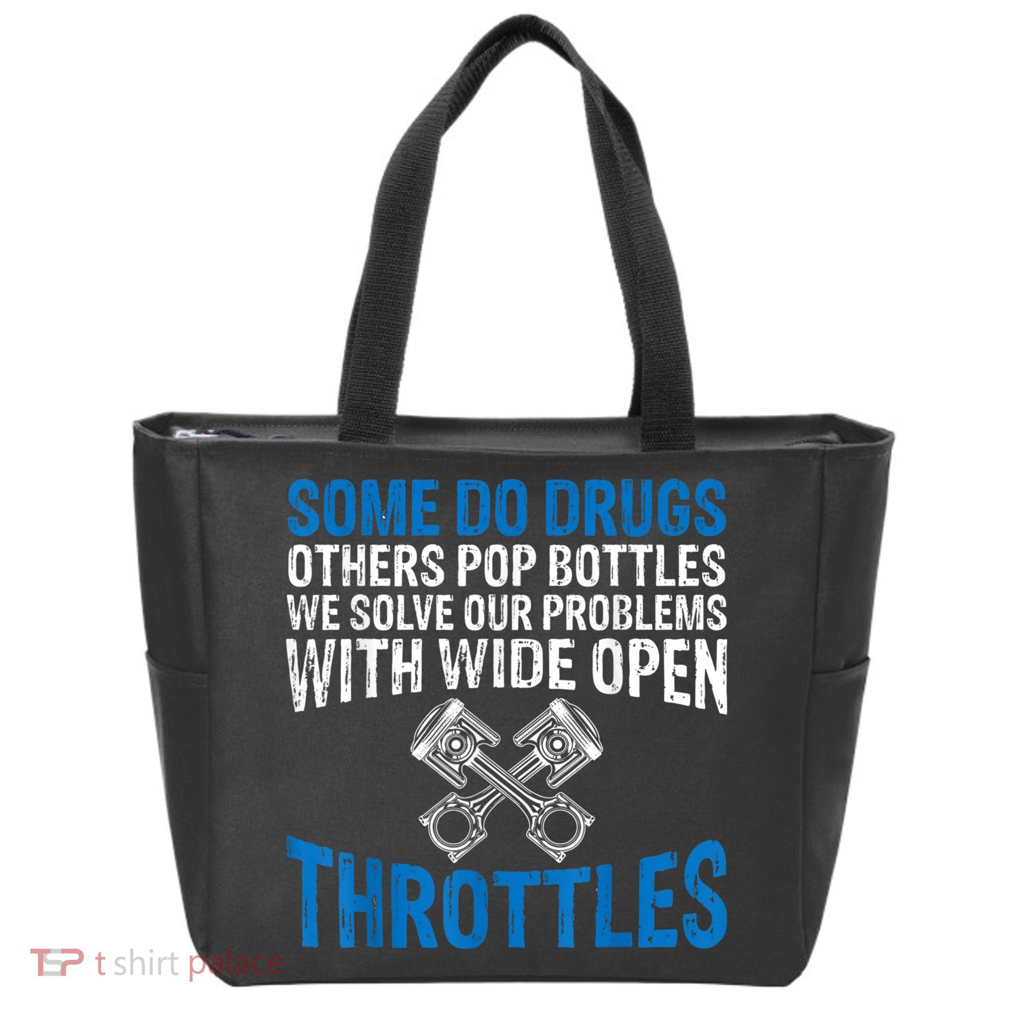 Some Do Drugs Other Pop BOTTLES Funny Mechanic Tote Bag