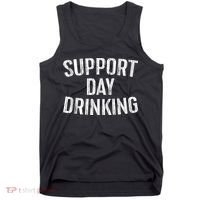 Support Day Drinking Tank Top thumb 0