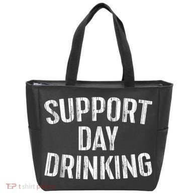 Support Day Drinking Tote Bag