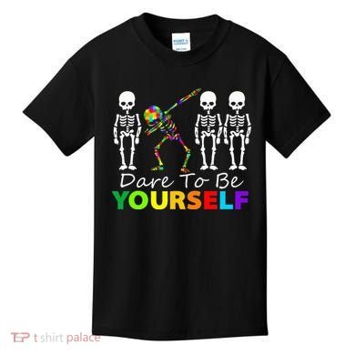 Skeleton Dabbing Dare To Be Yourself Funny Autism Kids T-Shirt