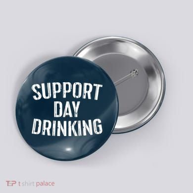 Support Day Drinking Button
