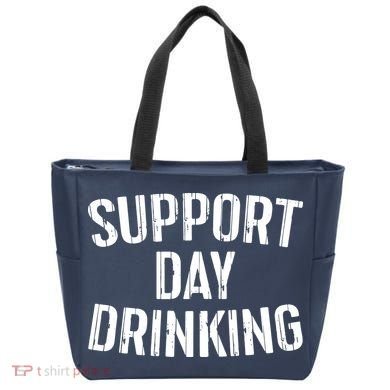 Support Day Drinking Tote Bag