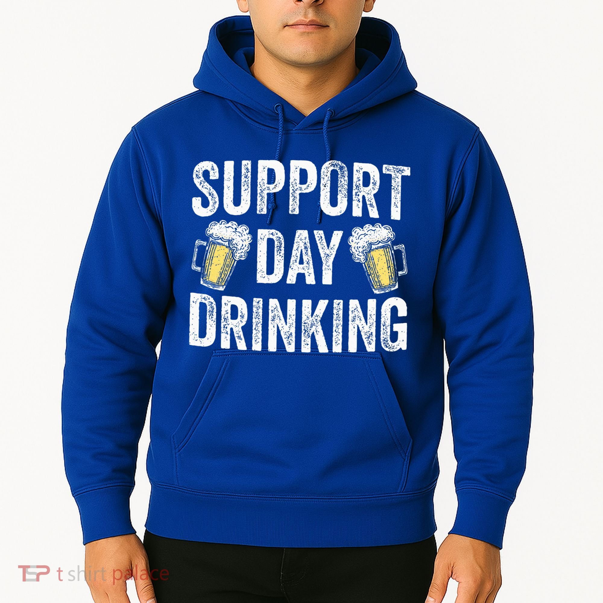 Support Day Drinking Beer Alcohol St Patricks Day Funny Hoodie