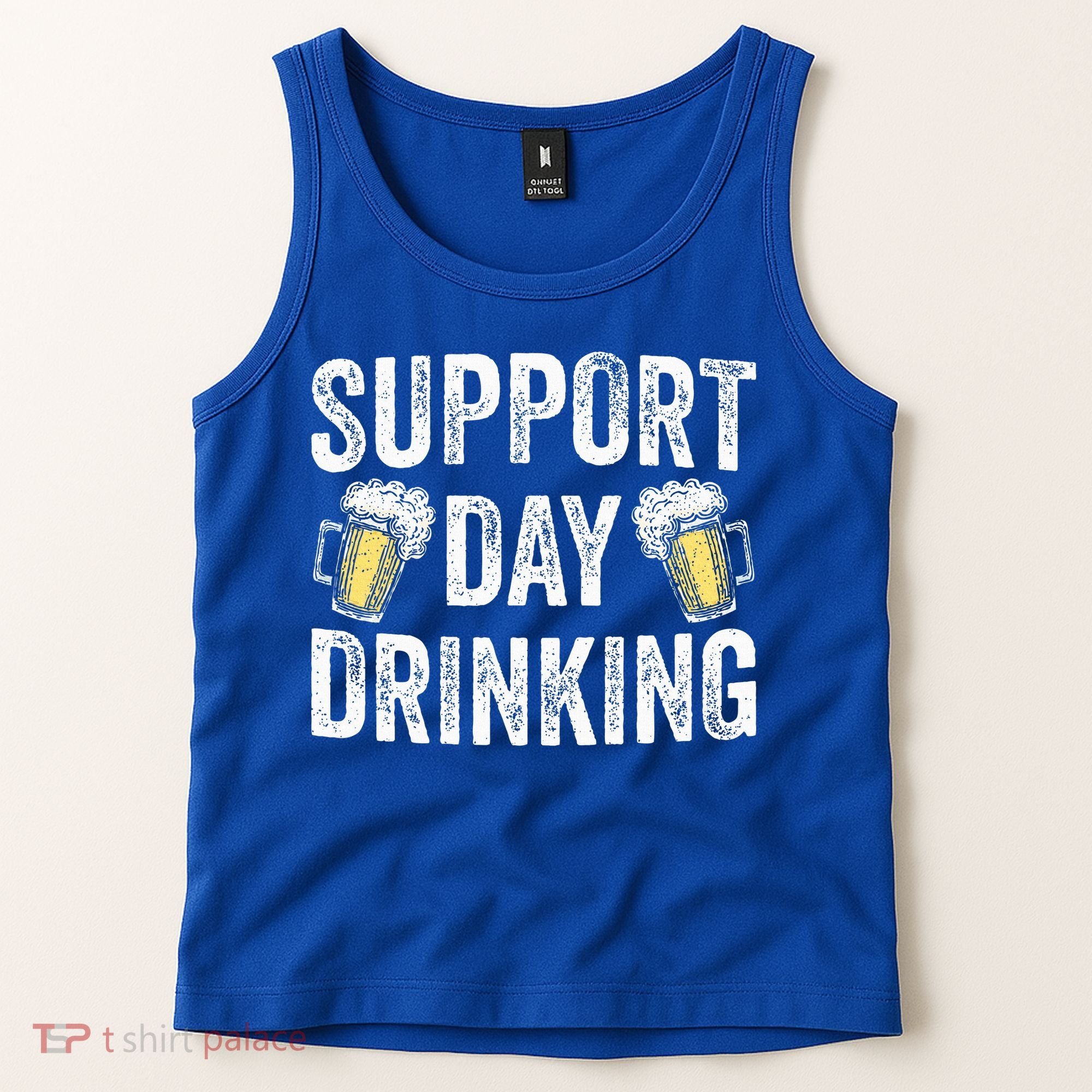 Support Day Drinking Beer Alcohol St Patricks Day Funny Tank Top