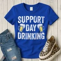 Support Day Drinking Beer Alcohol St Patricks Day Funny Women's T-Shirt thumb 3