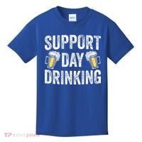 Support Day Drinking Beer Alcohol St Patricks Day Funny Kids T-Shirt thumb 0