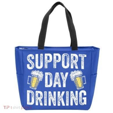 Support Day Drinking Beer Alcohol St Patricks Day Funny Tote Bag