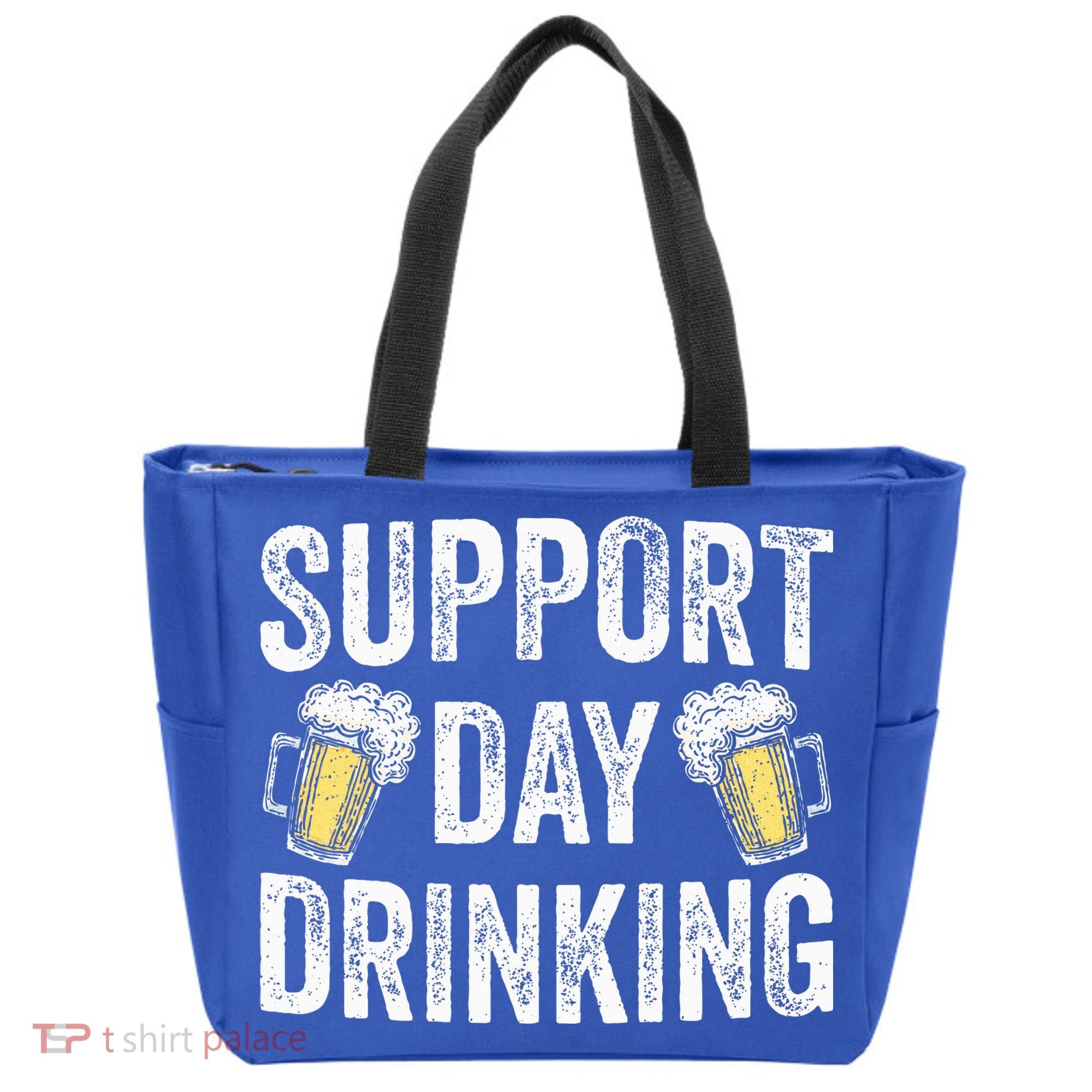 Support Day Drinking Beer Alcohol St Patricks Day Funny Tote Bag