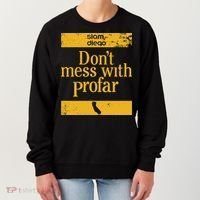 Slam Diego Dont Mess With Profar Women's Sweatshirt thumb 0