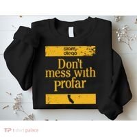 Slam Diego Dont Mess With Profar Sweatshirt thumb 2