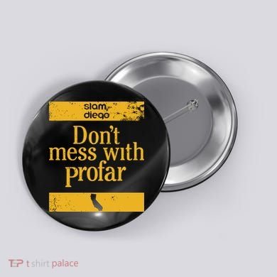Slam Diego Dont Mess With Profar Button