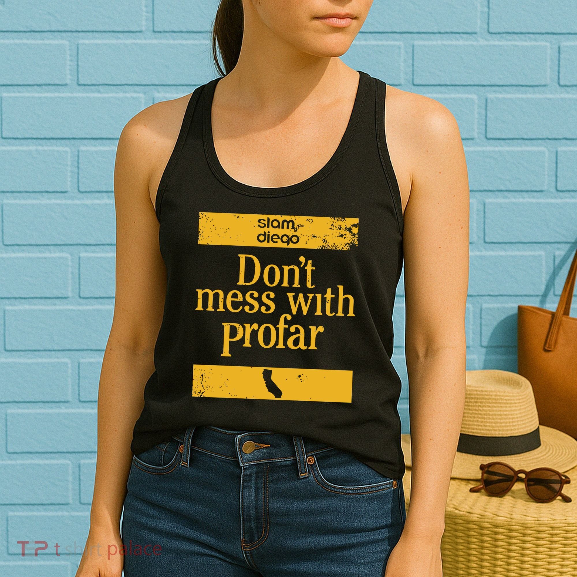 Slam Diego Dont Mess With Profar Women's Tank Top