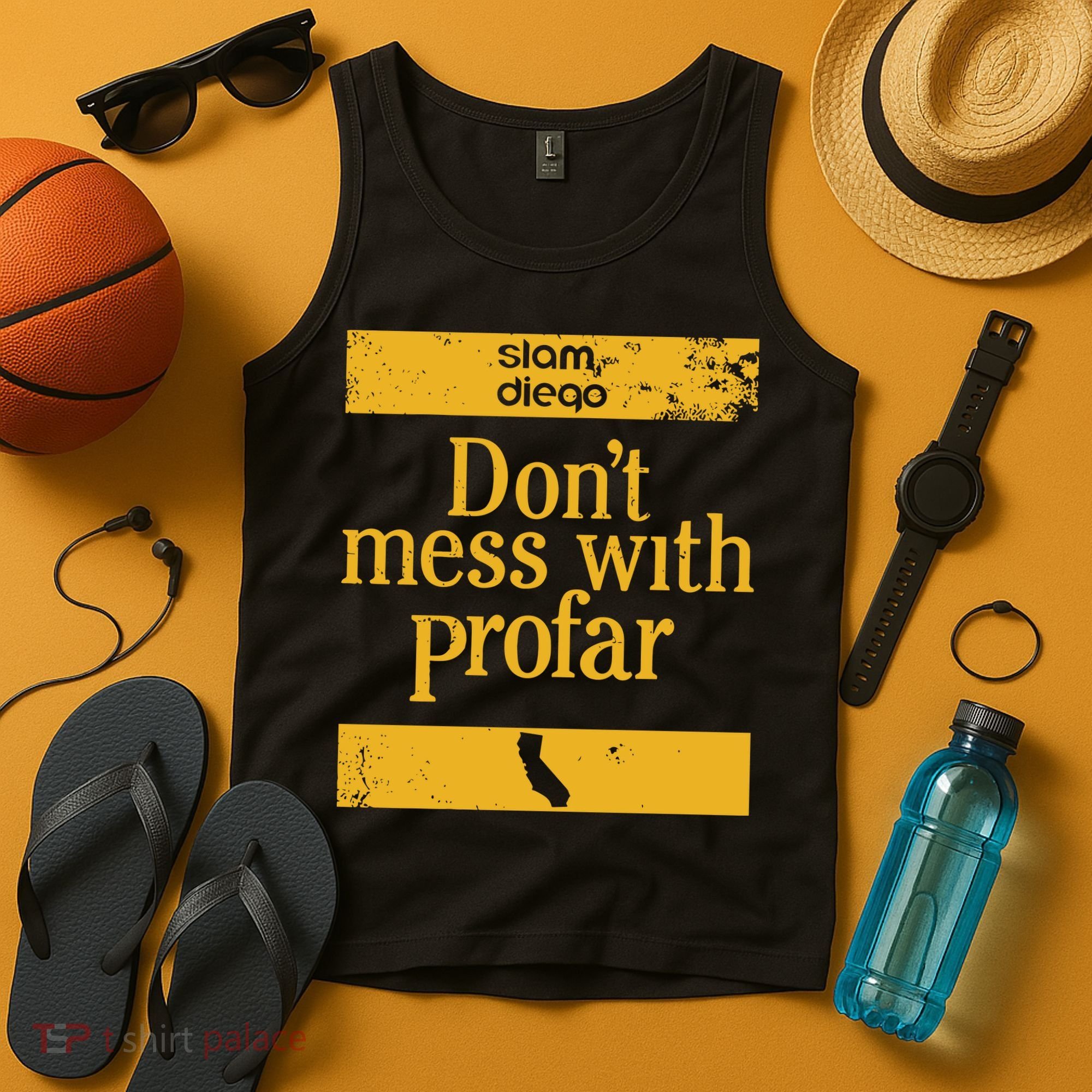 Slam Diego Dont Mess With Profar Tank Top