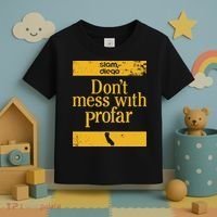 Slam Diego Dont Mess With Profar Toddler T-Shirt thumb 3