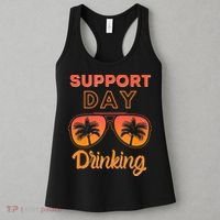 Support Day Drinking Funny Summer Beach Vacation Tank Top Women's Tank Top thumb 3