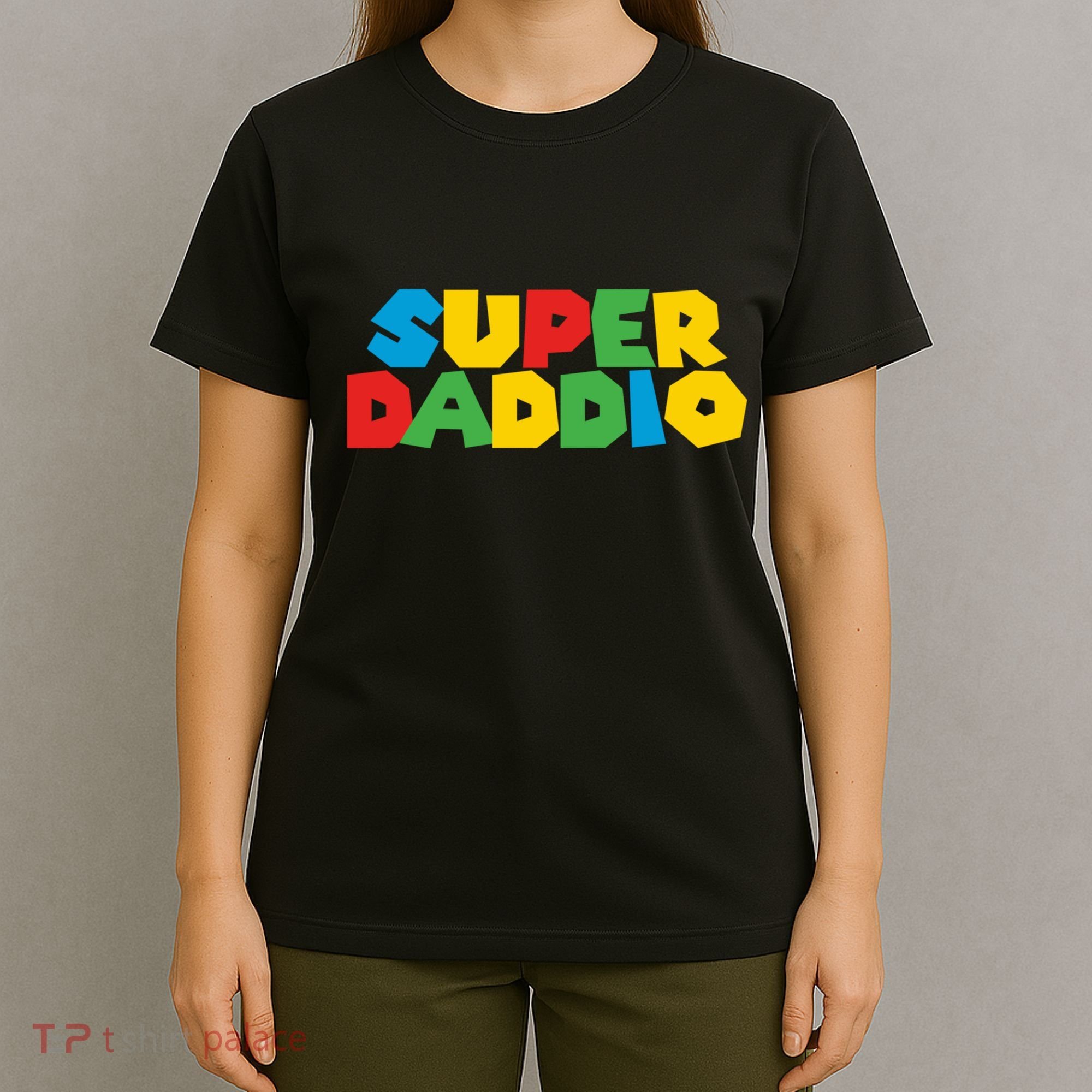 Super Daddio Dad Video Gamer Dad Fathers Day Funny Gift T-Shirt