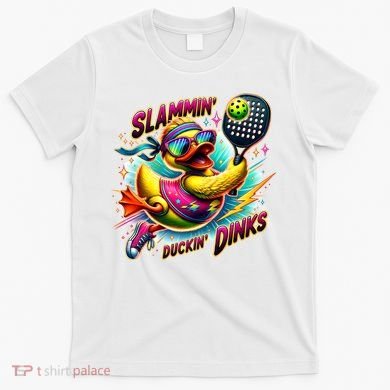 Slammin Duckin Dinks Funny Pickleball Rubber Duck T-Shirt