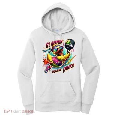 Slammin Duckin Dinks Funny Pickleball Rubber Duck Women's Hoodie