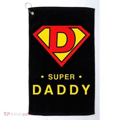 Super Daddy Dad Is My Hero Fathers Day Golf Towel