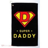Super Daddy Dad Is My Hero Fathers Day Golf Towel thumb 0