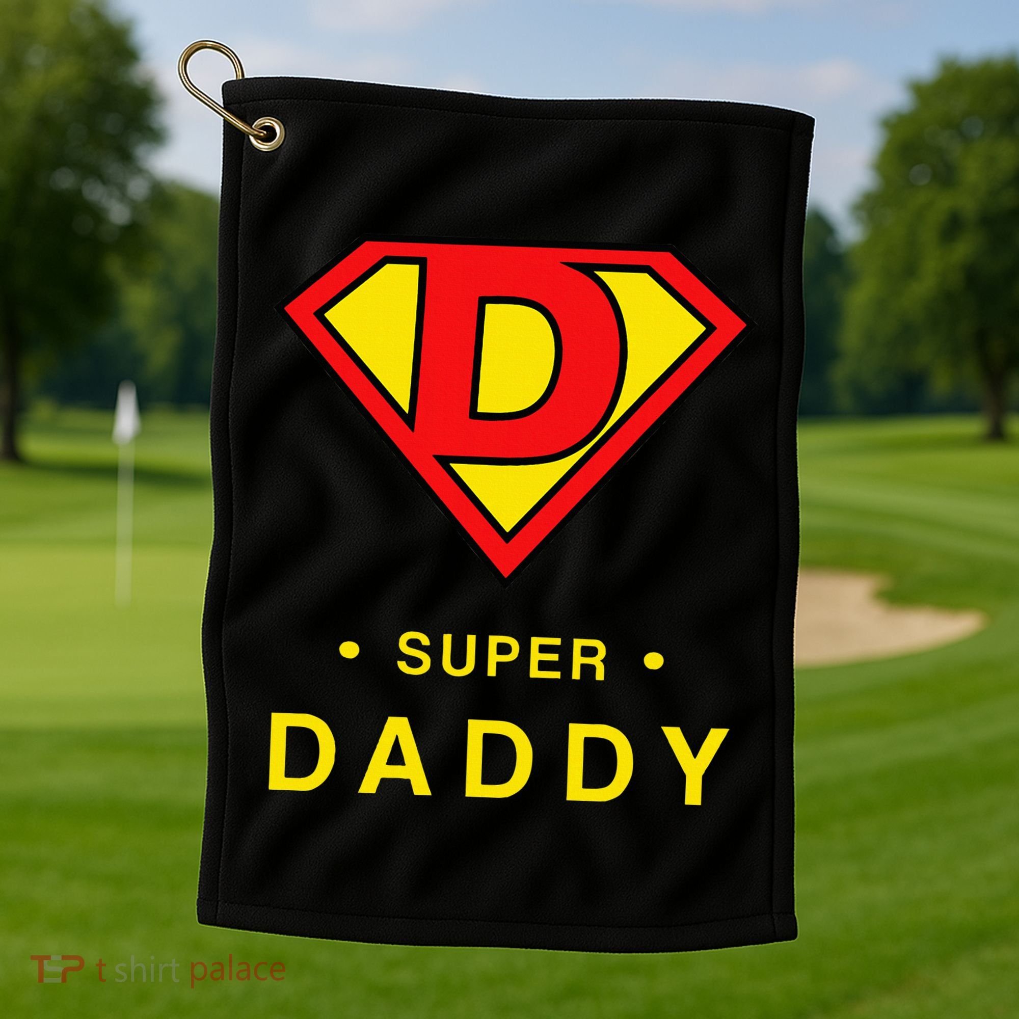 Super Daddy Dad Is My Hero Fathers Day Golf Towel