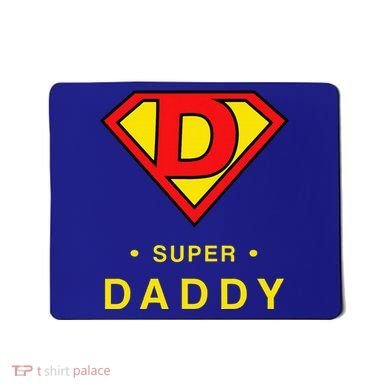 Super Daddy Dad Is My Hero Fathers Day Mousepad