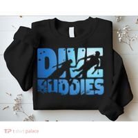 Scuba Diving Diver Dive Buddies Sweatshirt thumb 2