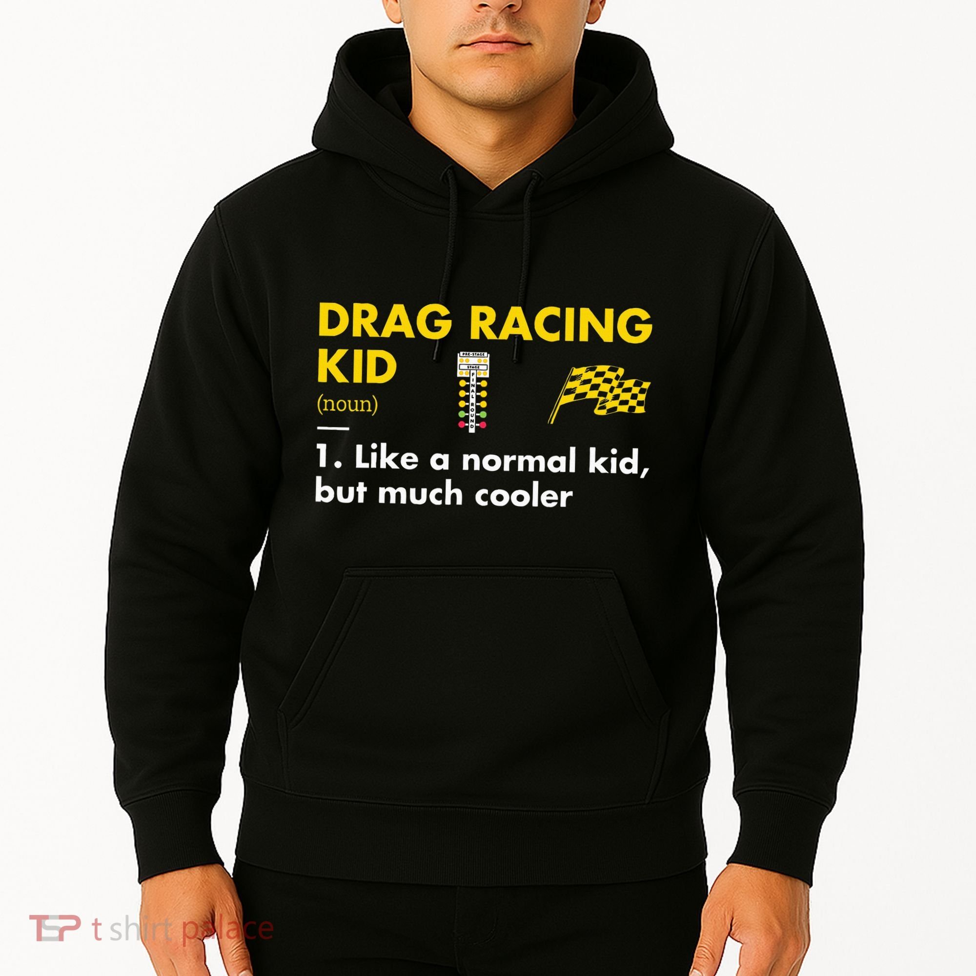 Sport Definition Drag Racing Hoodie