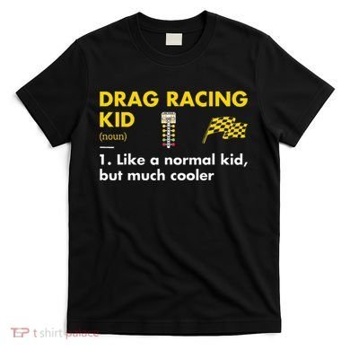 Sport Definition Drag Racing T-Shirt