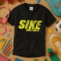 Sike Dont Do It Kids T-Shirt thumb 3