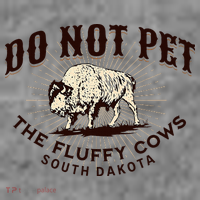 South Dakota Do Not Pet The Fluffy Cows Bison Souvenir Toddler Hoodie thumb 2