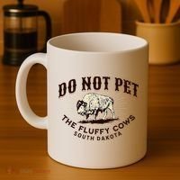 South Dakota Do Not Pet The Fluffy Cows Bison Souvenir Coffee Mug thumb 4