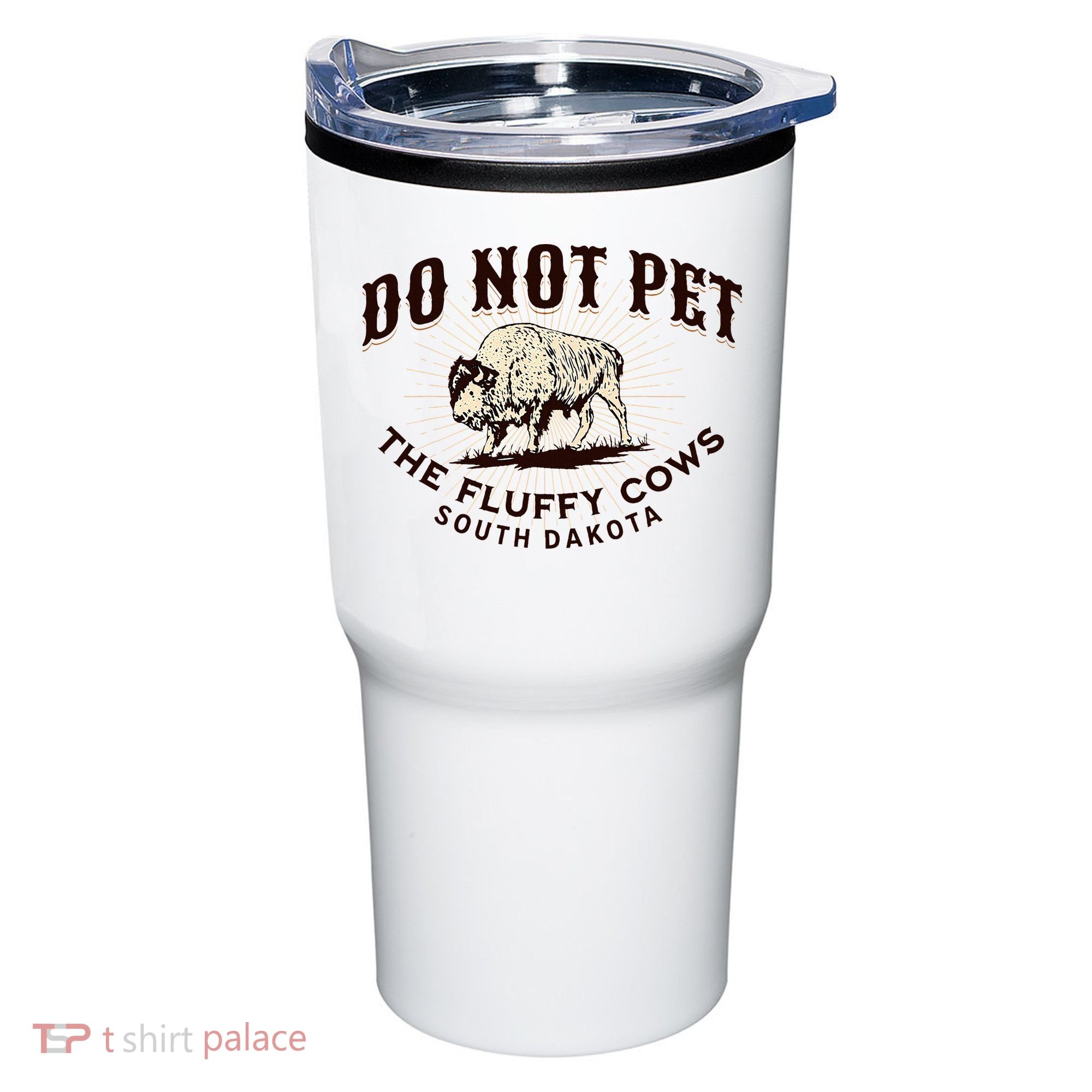 South Dakota Do Not Pet The Fluffy Cows Bison Souvenir Tumbler