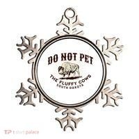 South Dakota Do Not Pet The Fluffy Cows Bison Souvenir Ornament thumb 0