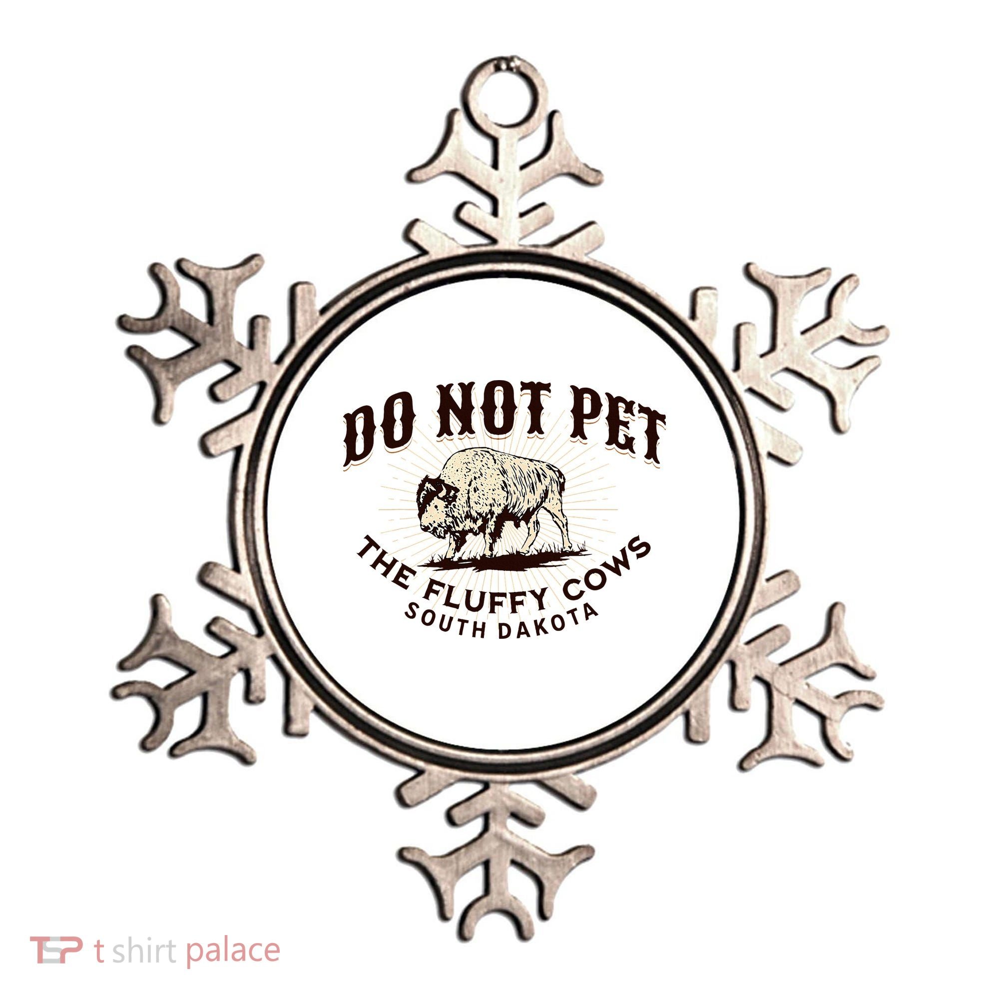 South Dakota Do Not Pet The Fluffy Cows Bison Souvenir Ornament