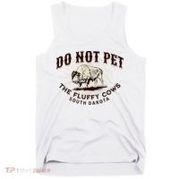 South Dakota Do Not Pet The Fluffy Cows Bison Souvenir Tank Top thumb 0