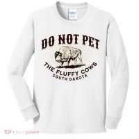 South Dakota Do Not Pet The Fluffy Cows Bison Souvenir Kids Long Sleeve Shirt thumb 0