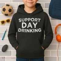 SUPPORT DAY DRINKING Kids Hoodie thumb 2