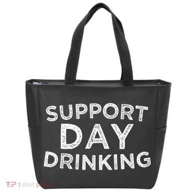 SUPPORT DAY DRINKING Tote Bag