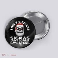 Sigmas DonT Do Ugly Sweaters Christmas Santa Rizz N Button thumb 0