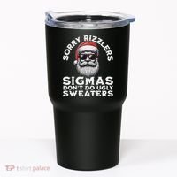 Sigmas DonT Do Ugly Sweaters Christmas Santa Rizz N Tumbler thumb 0