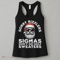 Sigmas DonT Do Ugly Sweaters Christmas Santa Rizz N Women's Tank Top thumb 3