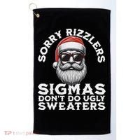 Sigmas DonT Do Ugly Sweaters Christmas Santa Rizz N Golf Towel thumb 0