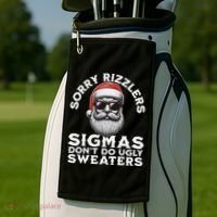 Sigmas DonT Do Ugly Sweaters Christmas Santa Rizz N Golf Towel thumb 2