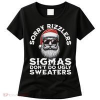 Sigmas DonT Do Ugly Sweaters Christmas Santa Rizz N Women's T-Shirt thumb 0