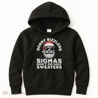 Sigmas DonT Do Ugly Sweaters Christmas Santa Rizz N Kids Hoodie thumb 0