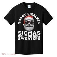 Sigmas DonT Do Ugly Sweaters Christmas Santa Rizz N Kids T-Shirt thumb 0